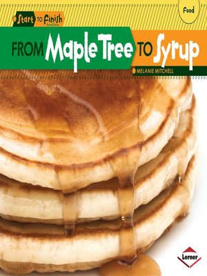 cover image of From Maple Tree to Syrup